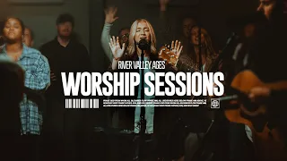 River Valley Ages - Worship Sessions | Recorded Live at the Air1 Studios