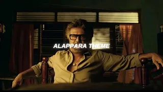 Alappara Theme - Slowed + Reverb | Rajnikant | Anirudh | Jailer