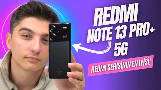 Redmi Note 13 Pro+ 5G İnceleme | Serinin en iyisi!