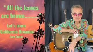 "California Dreamin' - Beginner-Friendly Guitar Lesson for 60's and 70's Music Fans