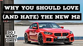 Why You Should Love…and HATE! The New G87 BMW M2