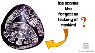 Ica stones the forgotten history of humanity?