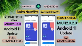 Redmi Note 9 Pro/NoteS MIUI 12 (12.0.1.0) New Update Full Changelog | Redmi Note 9 Pro/9NoteS Update