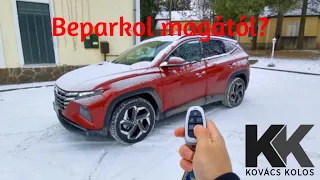 Távirányítós Tucson? Hyundai Tucson 2021 Távirányításos beparkolás teszt - Kovács Kolos