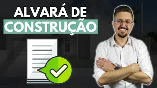 ALVARÁ DE CONSTRUÇÃO: Projetos, documentos e tudo o que você precisa saber sobre isso!