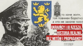 Ukraińcy i III Rzesza. Historia realna, bez mitów i propagandy