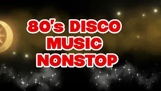 💥80's DISCO MUSIC NON-STOP 2hrs.#italodisco