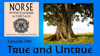 Episode 146: Norse Myths, Legends, and Folktales — True and Untrue