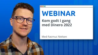 Kom godt i gang med Dinero – 2022