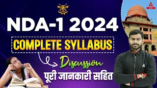 🔔 NDA 1 2024 Complete Syllabus | What's New in the Changes 🔔