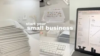 how to start a SUCCESSFUL small business in 2023 🌷📦 the ULTIMATE guide, advice, everything i learned