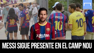 Messi sigue presente en el Camp Nou - ¡Todos con su camiseta!