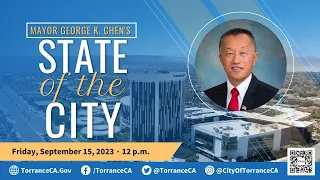 Mayor George K. Chen's 2023 State of the City Address