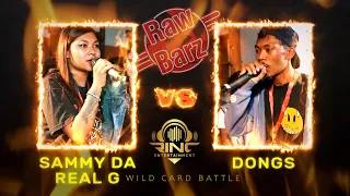 RawBarz Rinc Battle - Sammy D Vs Dongs - 1st Elimination Wild Card Battle