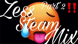 ZESS STEAM MIX PART 2 WITH DJ LONDON (NYC Zess Included)