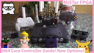 MiSTer FPGA N64 Core Controller Guide! Original Controllers, USB, SNAX and More!