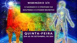 O SAGRADO E O PROFANO DA DOUTRINA E O PODER SECRETOS