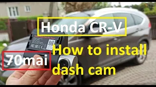 How to install a dash cam - Honda CR-V - extra parking power adapater