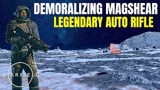 How to Upgrade & Farm Legendary Demoralizing MAGSHEAR Starfield
