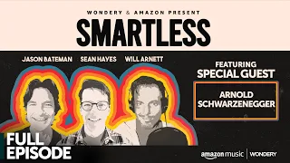 Arnold Schwarzenegger | Smartless