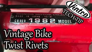 Twist Rivets- VintCo Vintage Dirt Bike Tech Tip