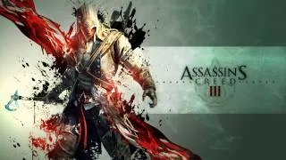 Assassin's Creed III Score -001- Main Menu Theme