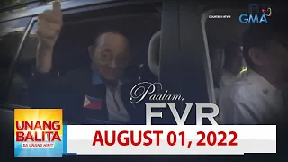 Unang Balita sa Unang Hirit: August 01, 2022 [HD]