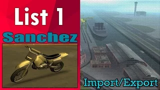 GTA San Andreas - Import/Export (List 1) - Sanchez