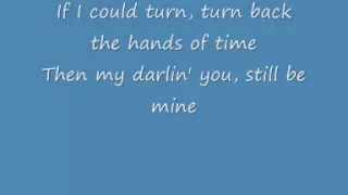 R Kelly: If I Could Turn Back The Hands Of Time Lyrics