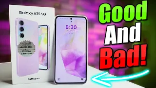 Samsung Galaxy A35 5G Pros & Cons - GOOD, BAD & UGLY!