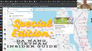 Special Edition: Da Nang, Vietnam Insider Guide for a Loyal Subscriber