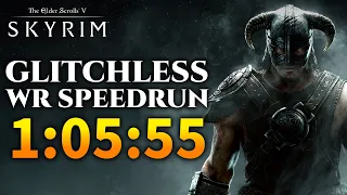 [FIRST 1:05] The Elder Scrolls V: Skyrim - Glitchless Main Quest Speedrun in 1:05:55 [Former WR]