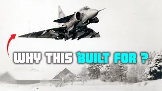 Swedish Thunderbolt: Saab S-37 Viggen | Built for Just One Mission