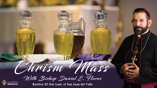 Chrism Mass with Bishop Daniel E. Flores