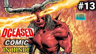 DCEASED #13 - DC Comics Explained in Hindi | Trigon Vs Constantine