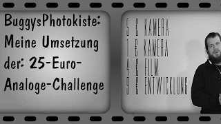 25-Euro-Analoge-Challenge (Meine Umsetzung)- BuggysPhotokiste