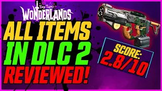THE BEST & WORST ITEMS IN DLC 2! Glutton's Gamble DLC Item Review // Tiny Tina's Wonderlands