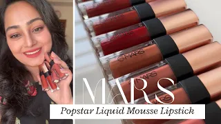 “New” Mars Popstar Velvet Mousse Lipstick Swatches & Review|Matte|Long lasting|Affordable #lipstick