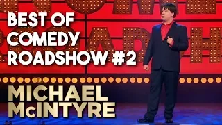 Best Of Comedy Roadshow #2 | Michael McIntyre