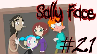 ПАРАЛЛЕЛЬНЫЕ МИРЫ ►Sally Face [Прохождение игры #21]