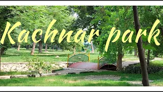 Kachnar park.I-8 sector islamabad.