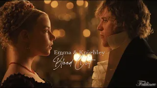 Emma & Mr. Knightley - Bleed Out