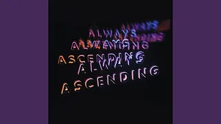 Always Ascending (Edit)