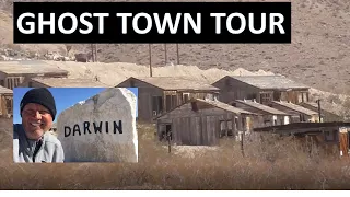 DARWIN GHOST TOWN! Old mining town documentary tour (Darwin California)