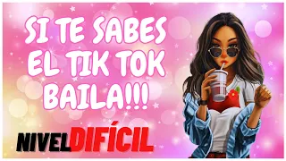 [Nivel DIFíCIL] SI TE SABES EL TIK TOK BAILA - 2023