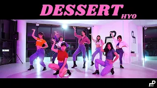 DESSERT - HYO (효연) / K POP Dance (Cover Dance) / Plastic Dance [플라스틱 댄스]