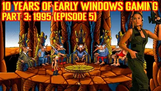 10 Years of Early Windows Gaming 1995 - Episode 5