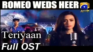 ROMEO WEDS HEER Teriyaan OST Full Lyrics Video Song | Sana Javed Khaani & Feroze Khan