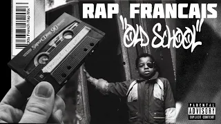 Rap Francais Old School MIX