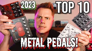 Top 10 Pedals for Metal 2023 : Distortion, Fuzz and More!